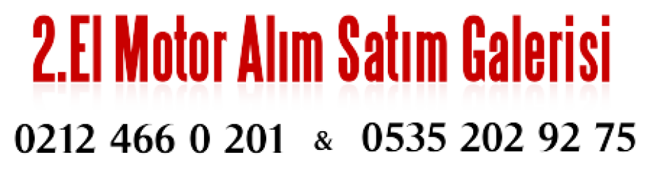 2.El Motor Alanlar – 2.El Motor Alım Satım – 2.El Motor Alan Yer